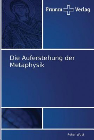 Książka Auferstehung der Metaphysik Peter Wust