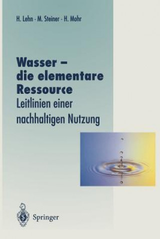 Carte Wasser - die Elementare Ressource Helmut Lehn