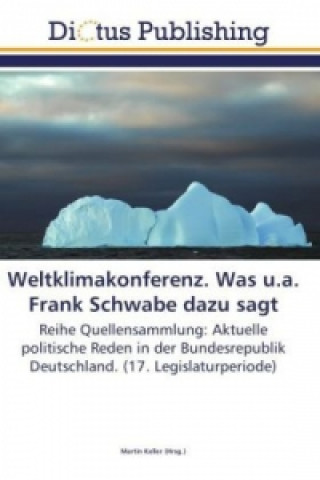 Buch Weltklimakonferenz. Was u.a. Frank Schwabe dazu sagt Martin Keller