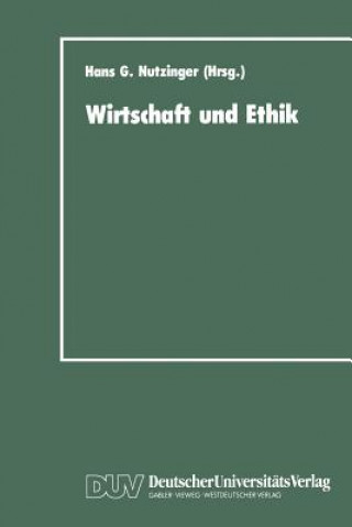 Kniha Wirtschaft und Ethik Hans G. Nutzinger