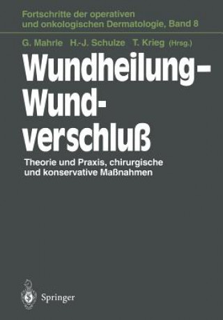 Könyv Wundheilung - Wundverschluss Thomas Krieg