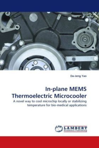 Книга In-plane MEMS Thermoelectric Microcooler Da-Jeng Yao