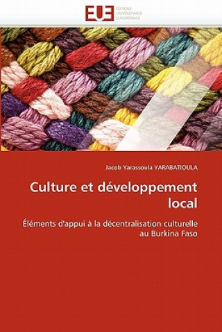 Buch Culture Et D veloppement Local Jacob Y. Yarabatioula