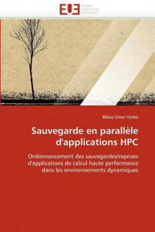 Carte Sauvegarde En Parall le d'Applications HPC Blaise Omer Yenké