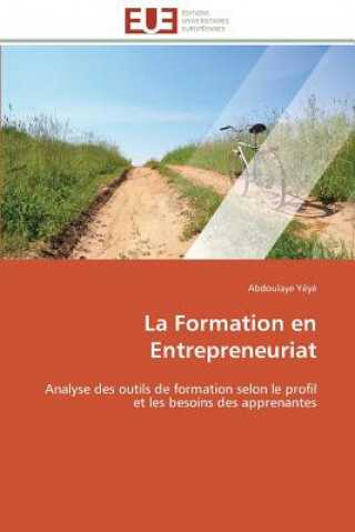 Knjiga La Formation En Entrepreneuriat Abdoulaye Yéyé