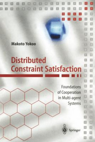 Kniha Distributed Constraint Satisfaction Makoto Yokoo