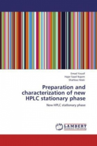Carte Preparation and characterization of new HPLC stationary phase Emad Yousif