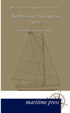 Carte Yachtbau und Yachtsegeln (1910) E K Hl