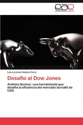 Könyv Desafio al Dow Jones Luis Lorenzo Zamora Caris