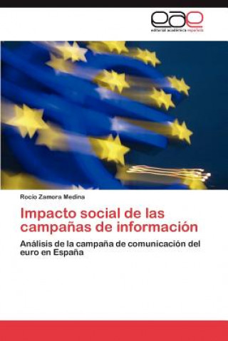Kniha Impacto social de las campanas de informacion Rocío Zamora Medina