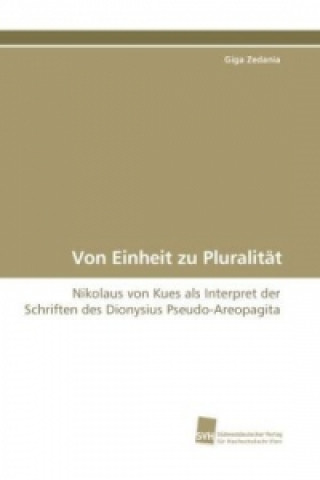 Knjiga Von Einheit zu Pluralität Giga Zedania
