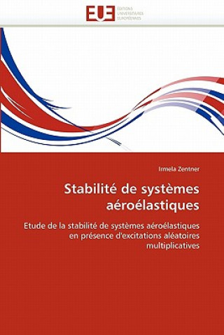 Könyv Stabilit  de Syst mes A ro lastiques Irmela Zentner