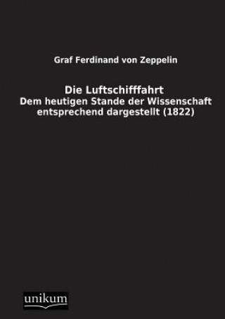 Βιβλίο Luftschifffahrt Graf Ferdinand Von Zeppelin