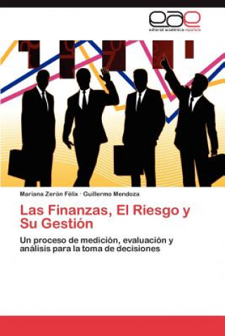 Книга Finanzas, El Riesgo y Su Gestion Mariana Zerón Félix