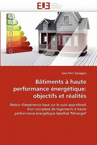 Книга B timents   Haute Performance  nerg tique Jean-Marc Zgraggen