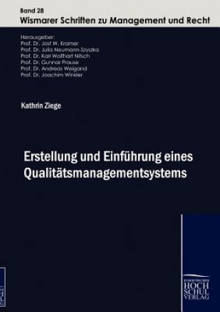 Libro Erstellung und Einfuhrung eines Qualitatsmanagementsystems Kathrin Ziege