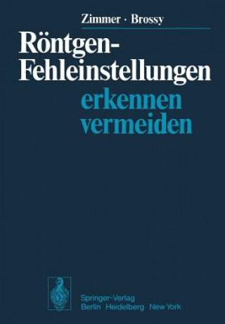 Libro Rontgen-Fehleinstellungen E. A. Zimmer