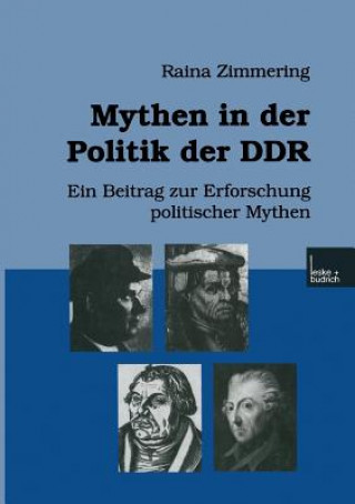 Book Mythenglish in Der Politik Der Ddr Raina Zimmering