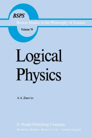 Könyv Logical Physics A. A. Zinov'ev