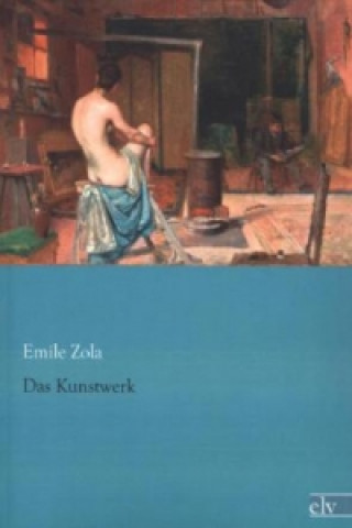 Kniha Das Kunstwerk Émile Zola
