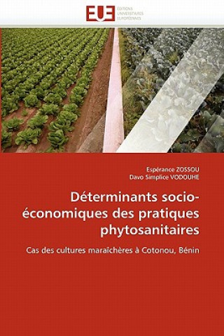 Carte D terminants Socio- conomiques Des Pratiques Phytosanitaires Espérance Zossou