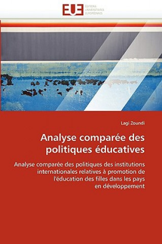 Carte Analyse Compar e Des Politiques  ducatives Lagi Zoundi