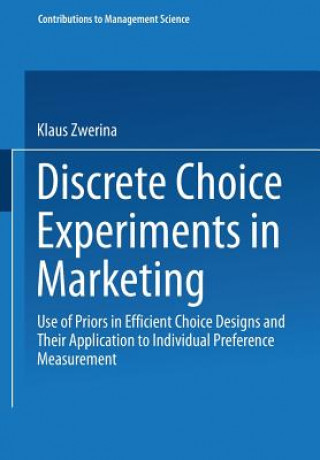 Buch Discrete Choice Experiments in Marketing Klaus Zwerina