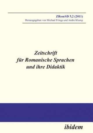 Książka Zeitschrift f r Romanische Sprachen und ihre Didaktik. Heft 5.2 Michael Frings