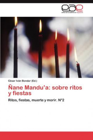 Libro Nane Mandu'a César Iván Bondar