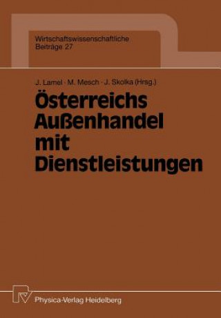 Książka OEsterreichs Aussenhandel Mit Dienstleistungen Joachim Lamel