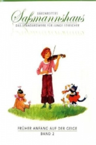 Könyv Früher Anfang auf der Geige. Bd.2 Egon Saßmannshaus
