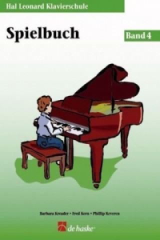 Carte Hal Leonard Klavierschule, Spielbuch. Bd.4 Hal Leonard