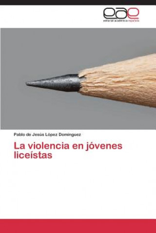 Carte Violencia En Jovenes Liceistas Pablo de Jesús López Domínguez