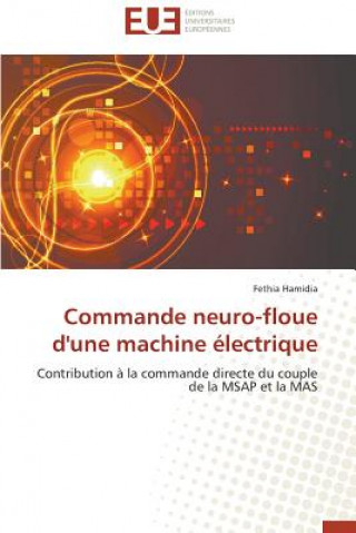 Carte Commande Neuro-Floue d'Une Machine  lectrique Fethia Hamidia