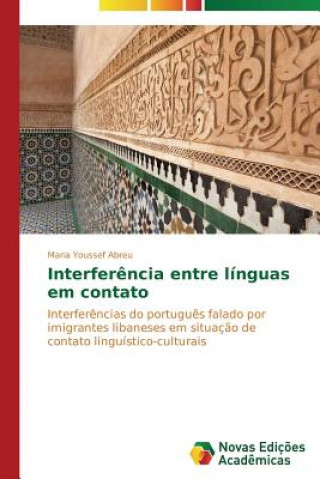 Carte Interferencia entre linguas em contato Maria Youssef Abreu