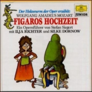 Audio Figaros Hochzeit, 1 Audio-CD Stefan Siegert