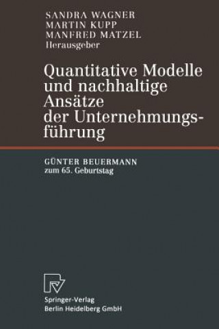 Carte Quantitative Modelle Und Nachhaltige Ans tze Der Unternehmungsf hrung Martin Kupp