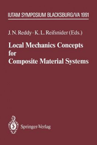 Könyv Local Mechanics Concepts for Composite Material Systems J. N. Reddy