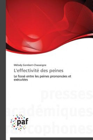 Libro L'Effectivite Des Peines Mélody Gombert-Chasseigne