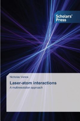 Carte Laser-atom interactions Nicholas Vence