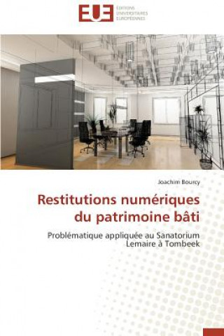 Carte Restitutions Num riques Du Patrimoine B ti Joachim Bourcy