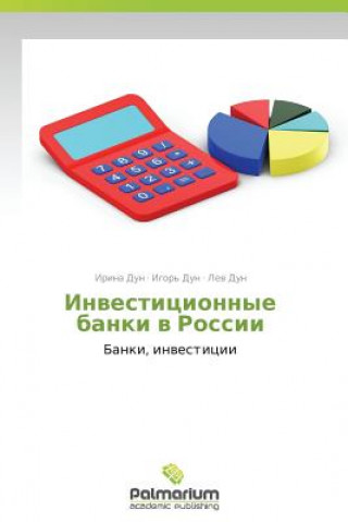 Book Investitsionnye Banki V Rossii Irina Dun