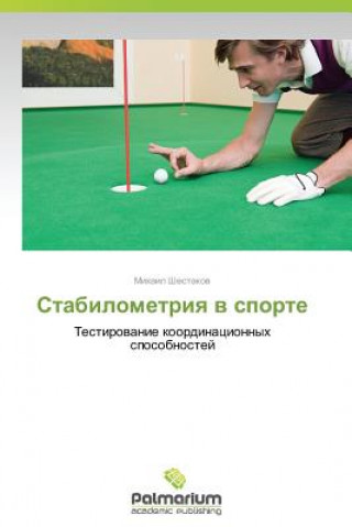Kniha Stabilometriya V Sporte Mikhail Shestakov