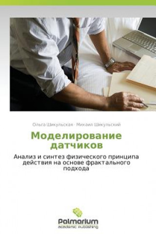 Kniha Modelirovanie Datchikov Ol'ga Shikul'skaya