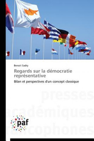 Kniha Regards Sur La Democratie Representative Benoit Sadry