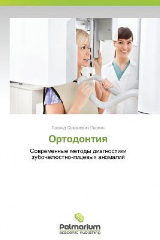 Carte Ortodontiya Leonid Semenovich Persin