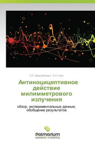 Carte Antinotsitseptivnoe Deystvie Milimmetrovogo Izlucheniya E. R. Dzheldubaeva