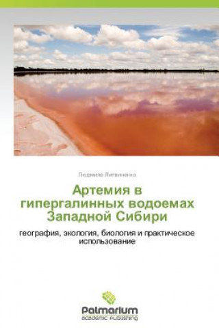 Knjiga Artemiya V Gipergalinnykh Vodoemakh Zapadnoy Sibiri Lyudmila Litvinenko