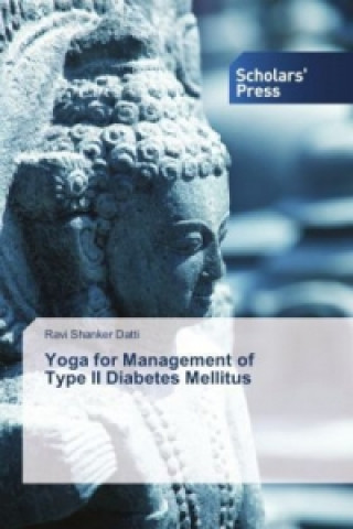 Книга Yoga for Management of Type II Diabetes Mellitus Ravi Shanker Datti