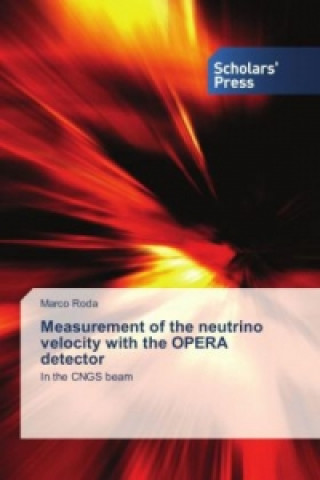 Kniha Measurement of the neutrino velocity with the OPERA detector Marco Roda